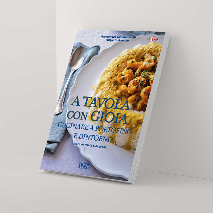 A tavola con gioia, cucinare a Portofino e dintorni cookbook