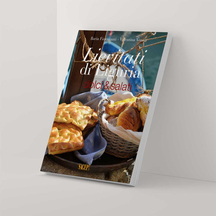 Lievitati di Liguria, dolci & salati cookbook